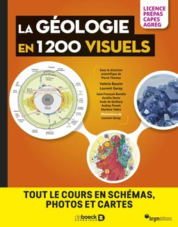 La géologie en 1200 visuels - Licence Prépas Capes Agreg