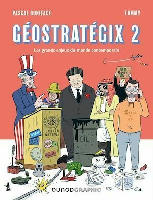 Géostratégix 2 - Pascal Boniface,  Tommy - Dunod