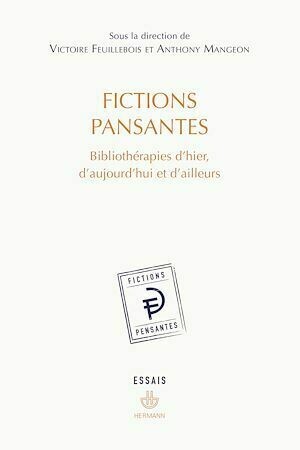 Fictions pansantes - Victoire Feuillebois, Anthony Mangeon - Hermann