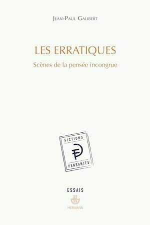 Les erratiques - Jean-Paul Galibert - Hermann