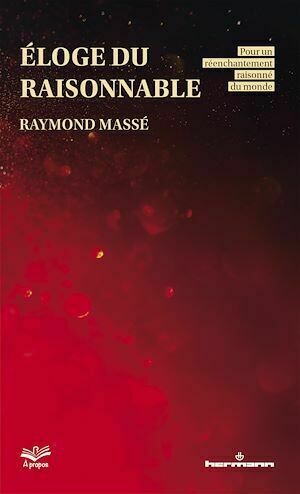 Éloge du raisonnable - Raymond Massé - Hermann