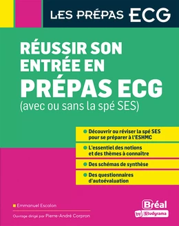 Réussir son entrée en prépa ECG (avec ou sans la spé SES)