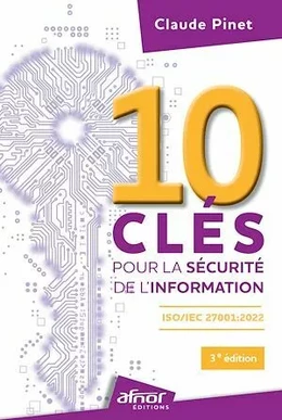 10 clés pour la sécurité de l'information