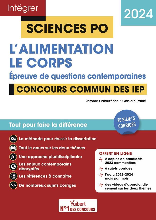 Sciences Po - Questions contemporaines - L'alimentation + Thème 2024 - Concours commun des IEP 2024 - Jérôme Calauzènes, Ghislain Tranié - Vuibert