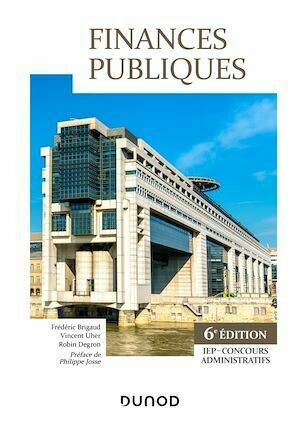 Finances Publiques - 6e éd. - Frédéric Brigaud, Vincent Uher, Robin Degron - Dunod