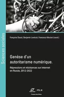 Genèse d'un autoritarisme numérique