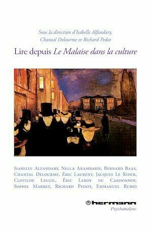 Lire depuis "Le Malaise dans la culture" - Isabelle Alfandary, Chantal Delourme, Richard Pedot - Hermann