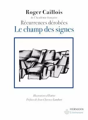 Le champ des signes - Roger Caillois - Hermann