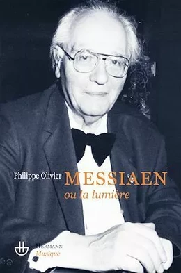Messiaen ou la lumière