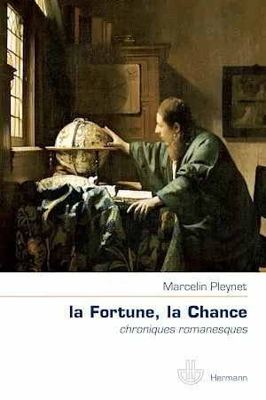 La fortune, la chance - Marcelin Pleynet - Hermann