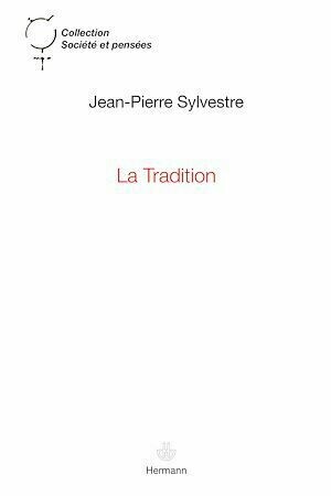 La Tradition - Jean-Pierre Sylvestre - Hermann