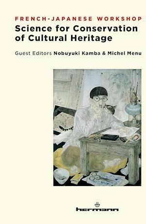Science for conservation of cultural heritage - Michel Menu, Nobuyuki Kamba - Hermann