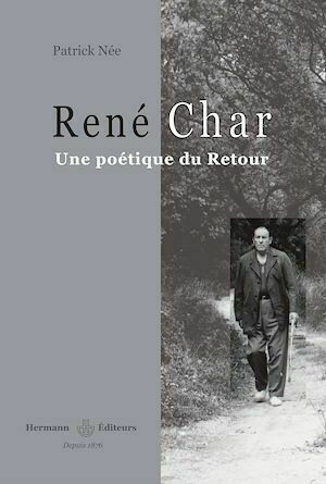René Char - Patrick Née - Hermann