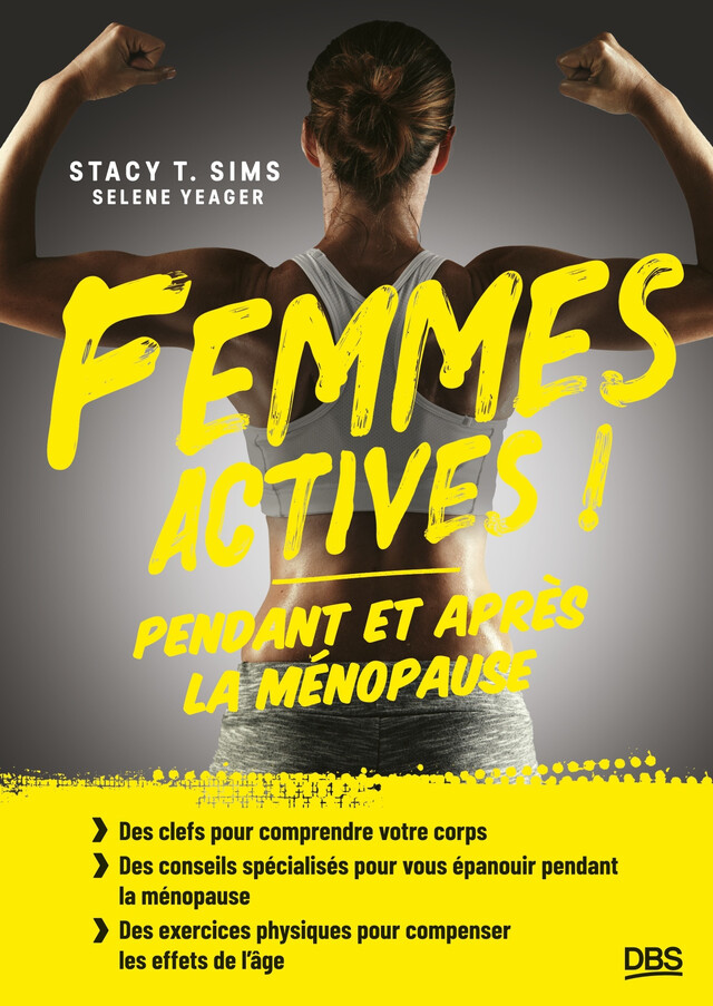 Femmes actives ! - Stacy Sims, Selene Yeager - De Boeck Supérieur