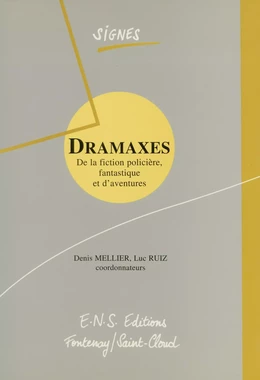 Dramaxes