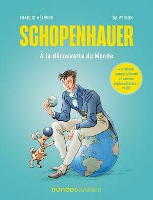 Schopenhauer - Francis Métivier, Isa Python - Dunod