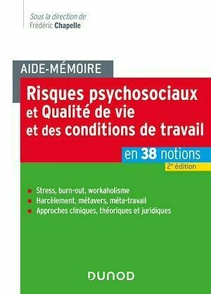 Aide-mémoire - Risques psychosociaux et qualité de vie au travail - 2e éd. -  Collectif - Dunod