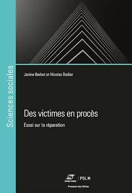 Des victimes en procès