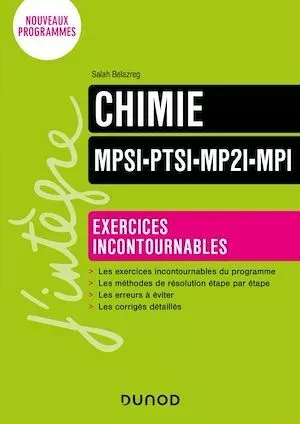 Chimie Exercices incontournables MPSI-PTSI-MP2I-MPI - Salah Belazreg - Dunod
