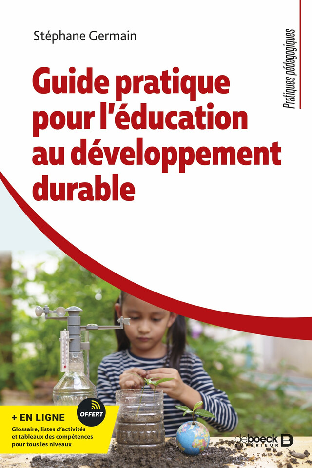 Guide pratique pour l’éducation au développement durable - Stéphane Germain - De Boeck Supérieur