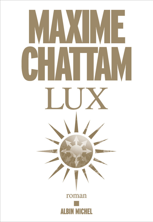 Lux - Maxime Chattam - Albin Michel