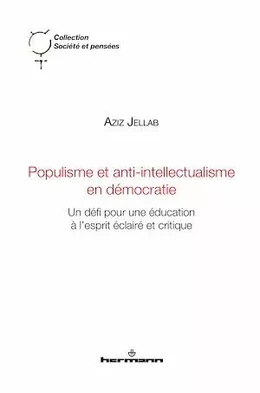 Populisme et anti-intellectualisme en démocratie