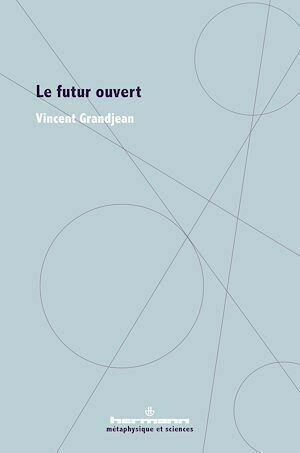 Le futur ouvert - Vincent Grandjean - Hermann