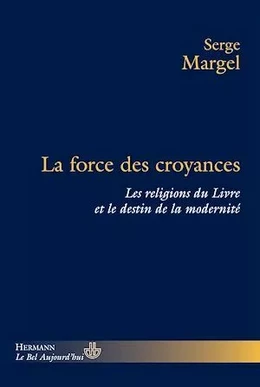 La force des croyances