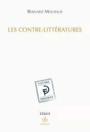 Les contre-littératures - Bernard Mouralis - Hermann