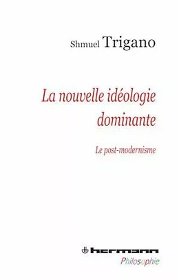 La nouvelle idéologie dominante