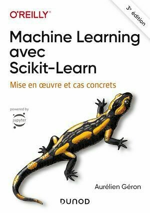Machine Learning avec Scikit-Learn - 3e éd. - Aurélien Géron - Dunod
