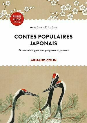 Contes populaires japonais - Eriko SATO, Anna Sato - Armand Colin
