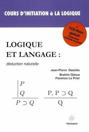 Logique et langage - Jean-Pierre DESCLÉS, Florence Le Priol, Brahim Djioua - Hermann