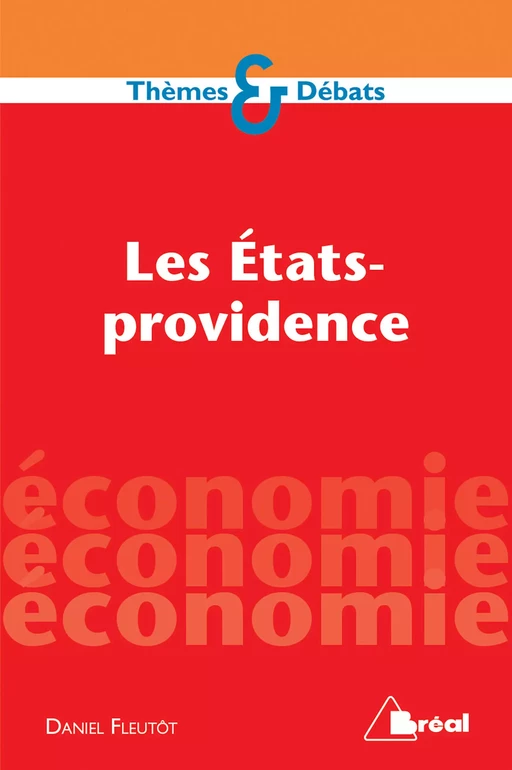 Les États-providence - Daniel Fleutôt - Bréal