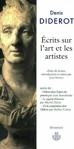 Écrits sur l'art et les artistes - Denis Diderot, Jean Seznec - Hermann