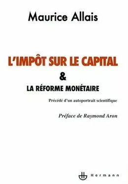 L'impôt sur le capital et la réforme monétaire