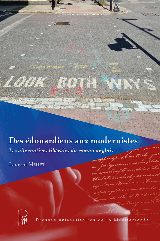 Des édouardiens aux modernistes - Laurent Mellet - Presses universitaires de la Méditerranée