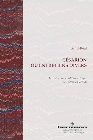 Césarion ou Entretiens divers -  Saint-Réal, Federico Corradi - Hermann