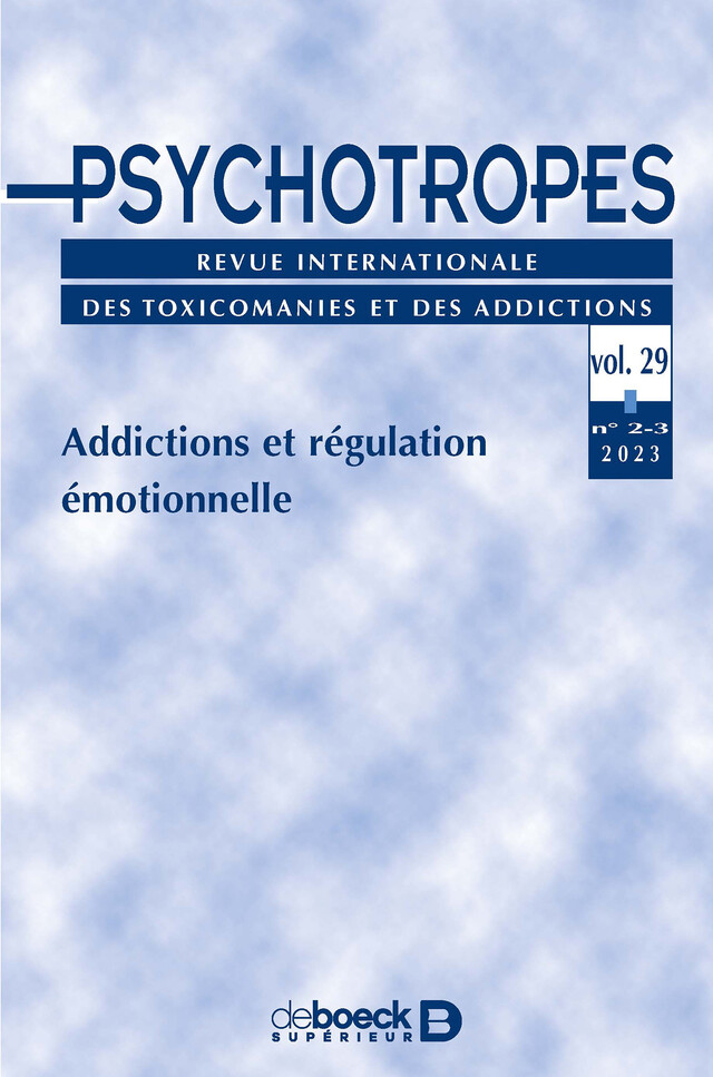 Psychotropes vol. 29 - 2023/2 -  Collectif - Revues De Boeck Supérieur
