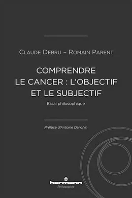 Comprendre le cancer : l'objectif et le subjectif