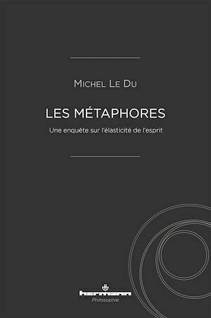 Les Métaphores - Michel Le Du - Hermann