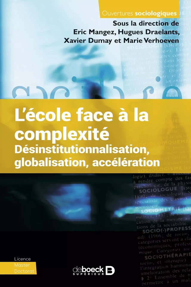 L'école face à la complexité - Éric Mangez, Hugues Draelants, Xavier Dumay, Marie Verhoeven - De Boeck Supérieur