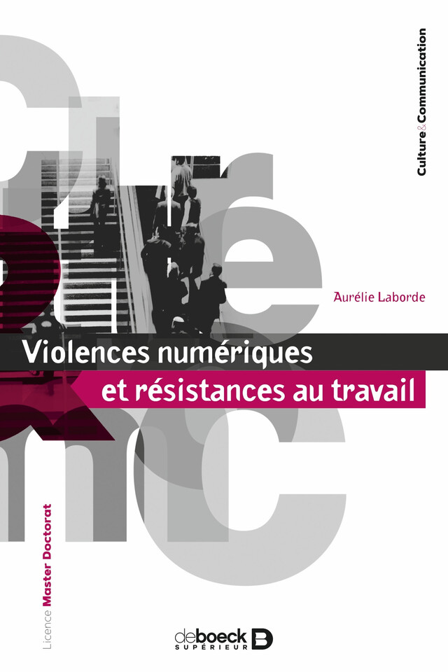 Violences numériques et résistances au travail - Aurélie Laborde - De Boeck Supérieur