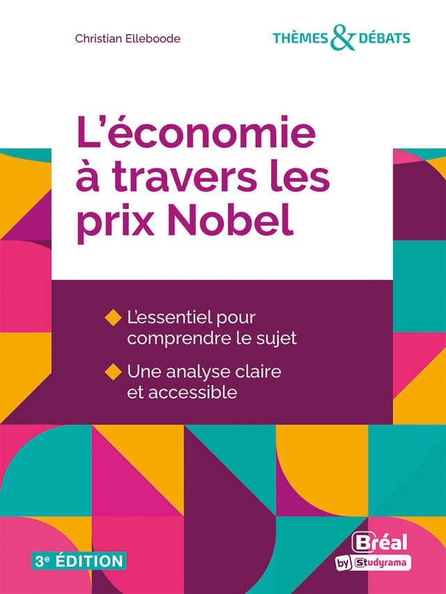 L'économie à travers les prix Nobel - Christian Elleboode - Bréal