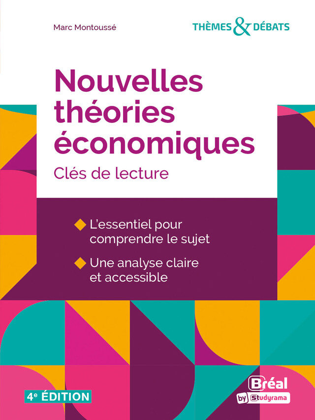 Nouvelles théories économiques - Marc Montoussé - Bréal
