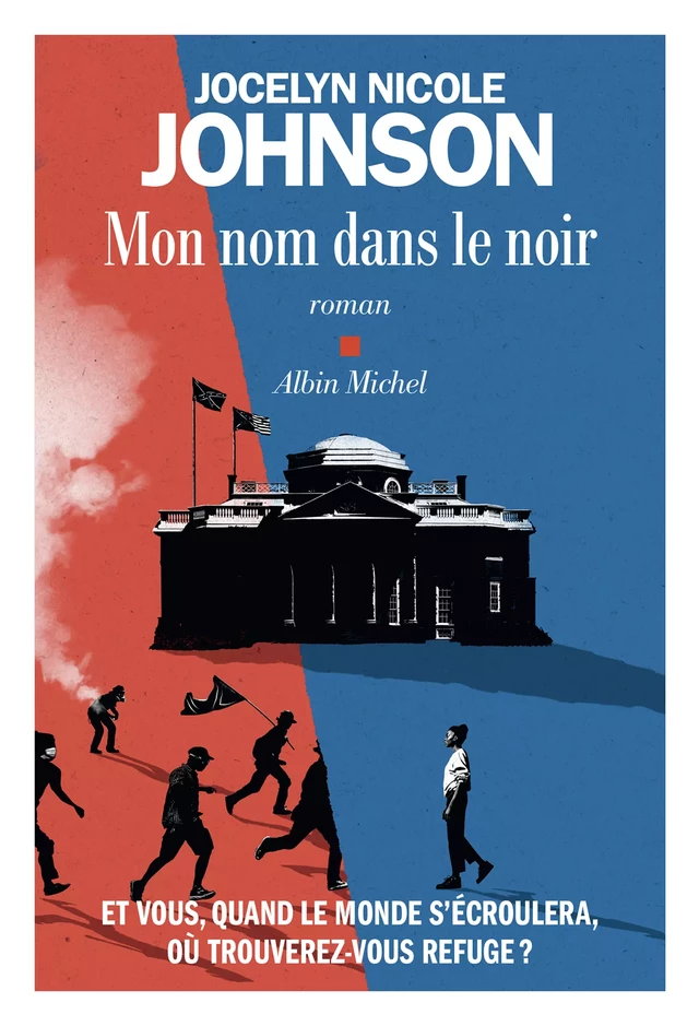 Mon nom dans le noir - Jocelyn Nicole Johnson - Albin Michel