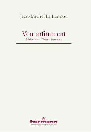 Voir infiniment - Jean-Michel Le Lannou - Hermann