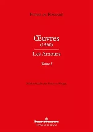 Œuvres (1560) - Les Amours - Pierre de Ronsard - Hermann