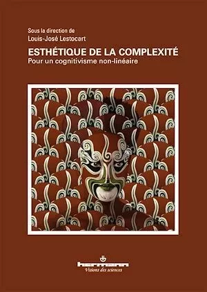 Esthétique de la complexité - Louis-José Lestocart - Hermann