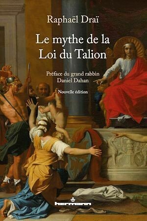 Le mythe de la Loi du Talion - Raphaël Giacc - Hermann